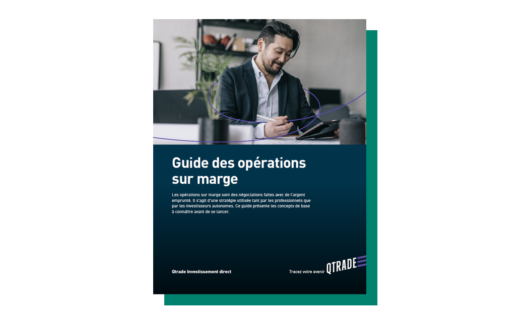 Guide gratuit sur les opérations sur marge